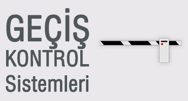Geçiş Kontrol Sistemleri